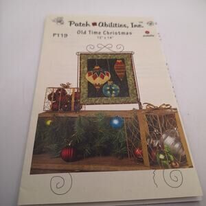 PATCH ABILITIES Quilt Pattern - OLD TIME CHRISTMAS - P119- 12" x 14" Uncut